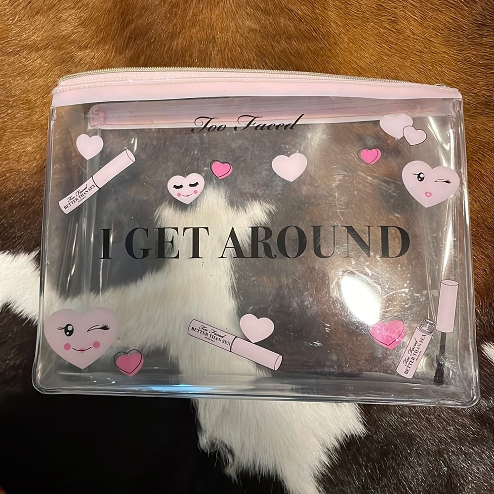 I Get Around Too Faced Makeup Bag